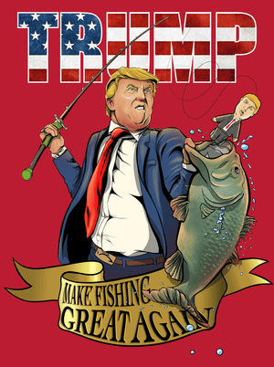 Open image in slideshow, Trump - &quot;Make Fishing Great Again&quot; - T-Shirt
